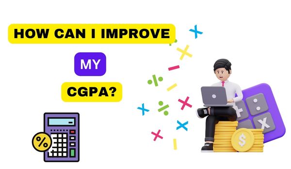 How can I improve my CGPA